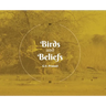 Birds and Beliefs