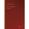 Emile; or On Education: in large print