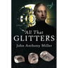All That Glitters