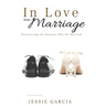 In Love with Marriage