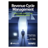 Revenue Cycle Management: Don't Get Lost In The Financial Maze
