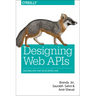 Designing Web APIs: Building APIs That Developers Love