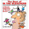 The Best of in the Bleachers: A Classic Collection of Mental Errors
