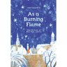 As a Burning Flame: The Dream of Regina Jonas