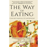 The Way of Eating: Yuan Mei's Manual of Gastronomy