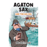 Agaton Sax and the Big Rig