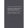 Conflict Resolution and Public Policy
