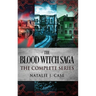 The Blood Witch Saga: The Complete Series