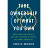 Take Ownership of What You Own: Build Your Confidence to Navigate the World of Trusts and Family Enterprise