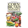 Cornbread Nation 1: The Best of Southern Food Writing