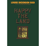 Happy The Land
