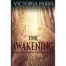 The Awakening