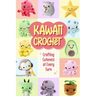 Kawaii Crochet: Crafting Cuteness at Every Turn