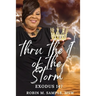 thru the I of the storm