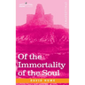 Of the Immortality of the Soul