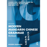 Modern Mandarin Chinese Grammar Workbook