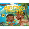 Mrs. CoCo's Lemon Trees: The Story of How Guam Got its Shape