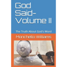 God Said- Volume II: The Truth About God's Word