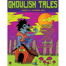 Ghoulish Tales Issue #1