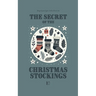 The Secret of the Christmas Stockings: Bilingual Spanish-English Christmas Stories for Kids