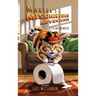 Martha's Mischievous Adventures: A Feline Memoir