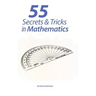 55 Secrets & Tricks of Mathematics