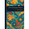The Faithless Parrot