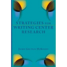 Strategies for Writing Center Research