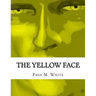 The Yellow Face