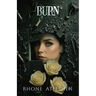 Burn: Book 3 of the Apex Society Trilogy