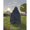 The Tale of the Standing Stone