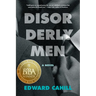 Disorderly Men