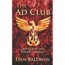 The Ad Club: Quest for the Phoenix Award