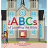 The ABCs of Learning the Bible
