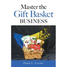 Master the Gift Basket Business