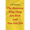 The Reasons Why They Are Rich and You Are Not