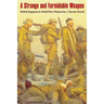 Strange and Formidable Weapon: British Responses to World War I Poison Gas