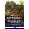 Fitz Randolph: Traditions, a Genealogy and Family History of a Thousand Years