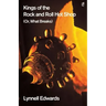 Kings of the Rock and Roll Hot Shop: (Or, What Breaks)