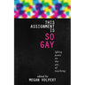 This Assignment Is So Gay: Lgbtiq Poets on the Art of Teaching