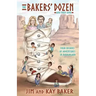 THE BAKERS' DOZEN and Then Some