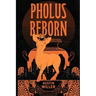 Pholus Reborn