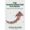 The Transformation Playbook: 7 Winning Strategies to Drive Sustainable Change