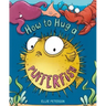 How to Hug a Pufferfish