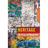 Heritage: Critical Approaches