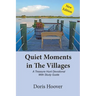 Quiet Moments in The Villages: A Treasure Hunt Devotional
