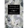 Dictionary of Liturgical Latin