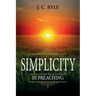 Simplicity in Preaching: Annotated