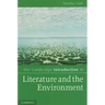 The Cambridge Introduction to Literature and the Environment