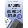 Teaching with Microsoft Teams: Student Engagement Strategies